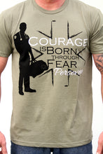 Courage Through Fear